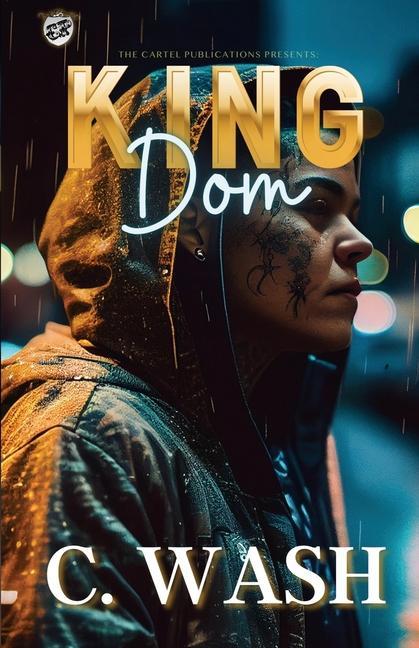 Libro King Dom (The Cartel Publications Presents) C. Wash
