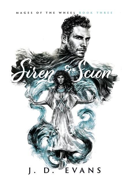 Könyv Siren & Scion J. D. Evans