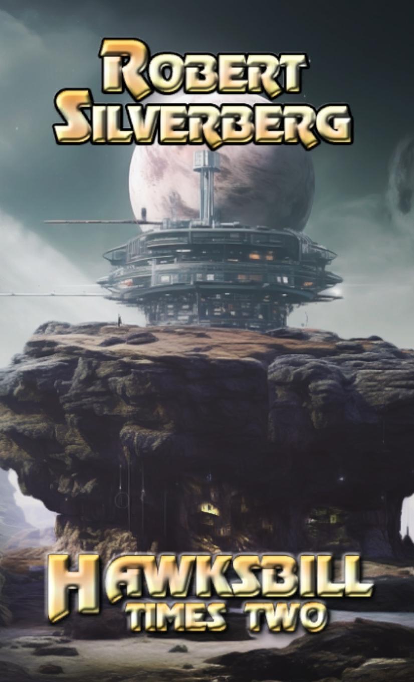 Book Hawksbill Times Two Robert Silverberg