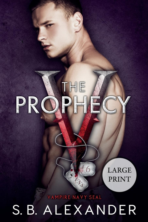 Kniha The Prophecy S.B. Alexander