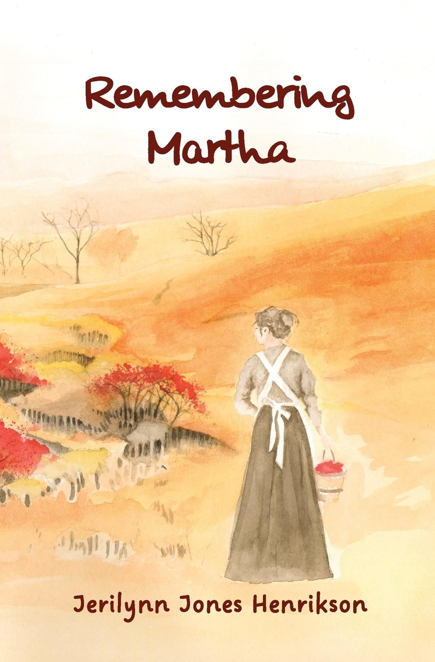 Buch Remembering Martha Jerilynn Jones Henrikson