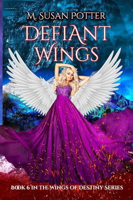 Livre Defiant Wings: Book 6 in the Wings of Destiny series 