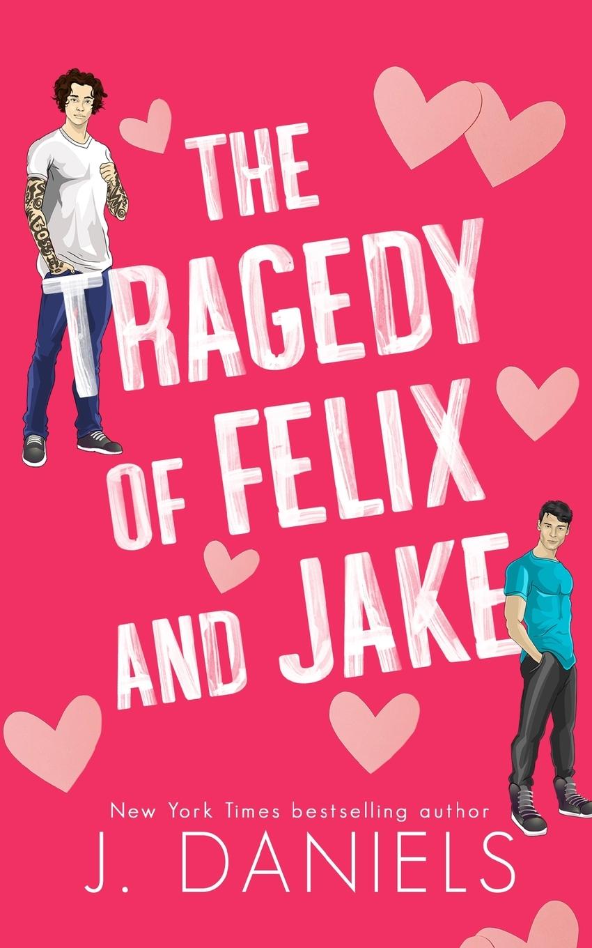 Kniha The Tragedy of Felix & Jake (Special Edition) 