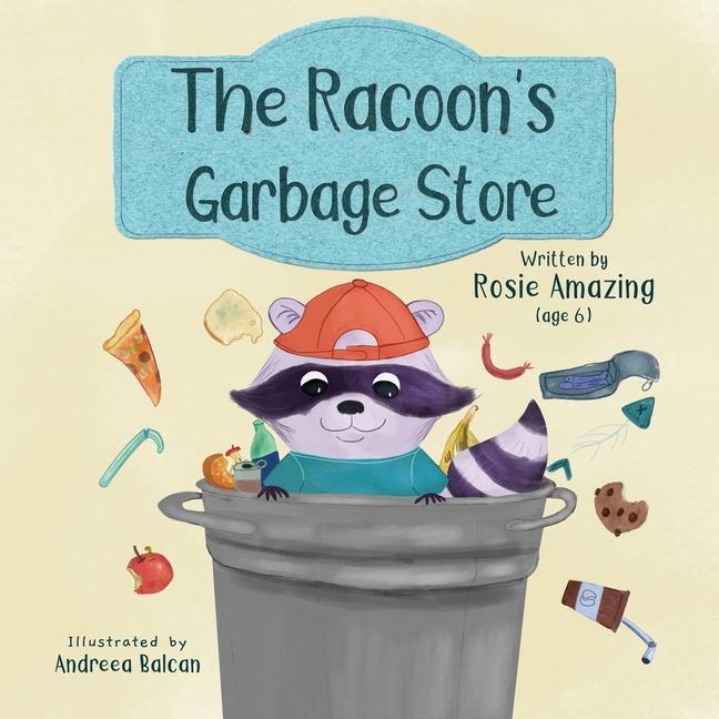 Kniha The Racoon's Garbage Store Andreea Balcan