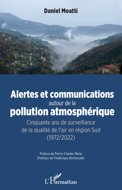 Carte Alertes et communications autour de la pollution atmosphérique Moatti