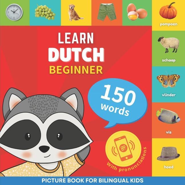 Carte Learn dutch - 150 words with pronunciations - Beginner: Picture book for bilingual kids 