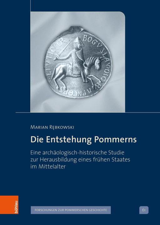 Knjiga Die Entstehung Pommerns Andreas Kieseler