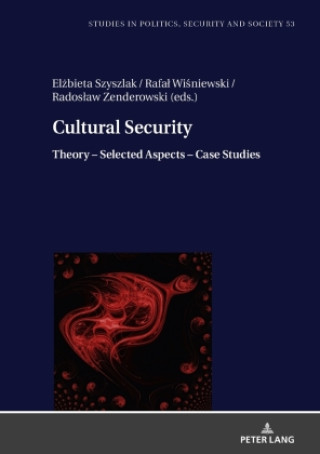 Knjiga Cultural Security Rados?aw Zenderowski