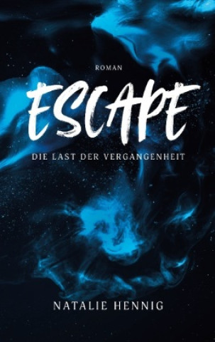 Knjiga Escape Natalie Hennig