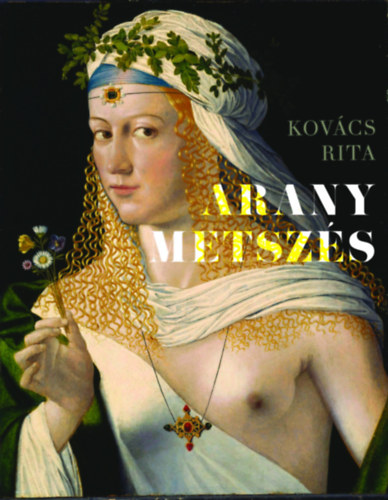 Knjiga Aranymetszés Kovács Rita