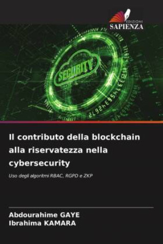Book Il contributo della blockchain alla riservatezza nella cybersecurity Ibrahima Kamara
