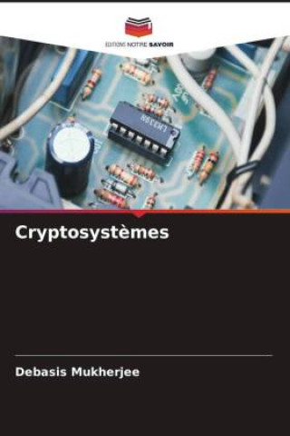 Book Cryptosyst?mes Debasis Mukherjee