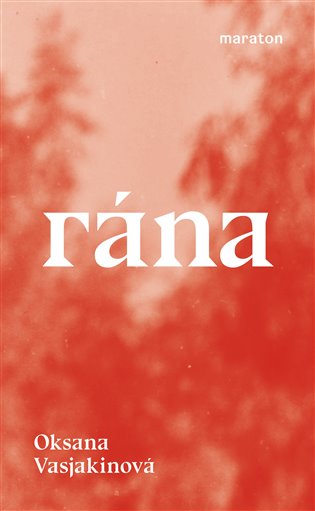 Libro Rána Oksana Vasjakinová