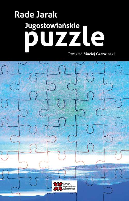 Kniha Jugosłowiańskie puzzle Jarak Rade