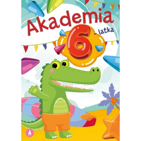 Kniha Akademia 6-latka. Wydawnictwo Skrzat 