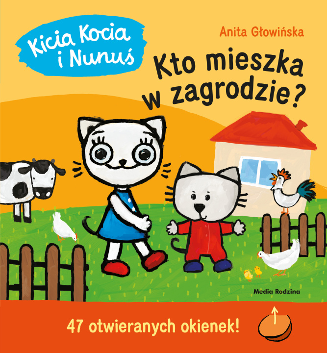 Könyv Kicia Kocia i Nunuś Kto mieszka w zagrodzie? Głowińska Anita