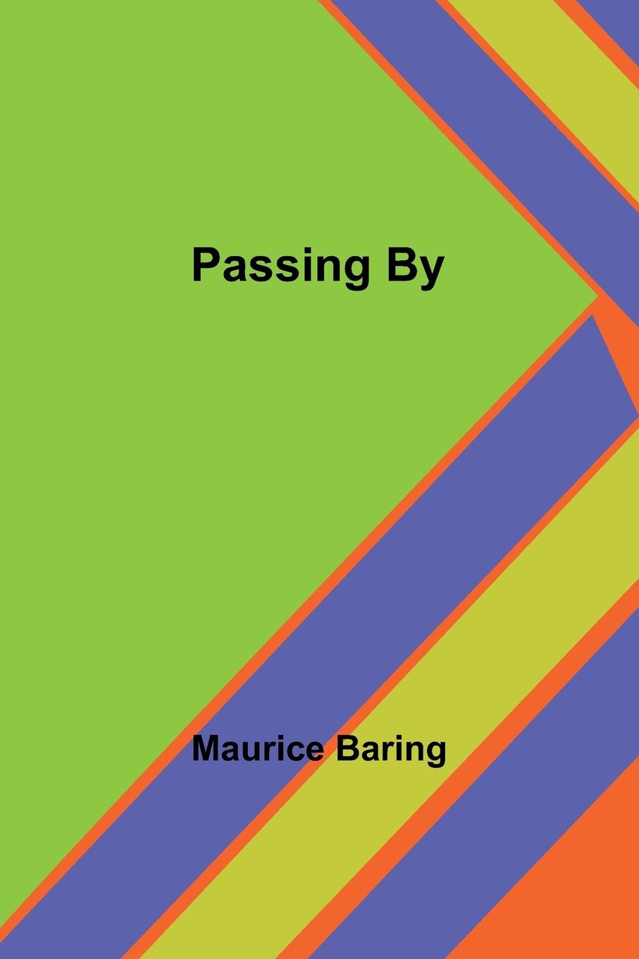 Knjiga Passing By Maurice Baring