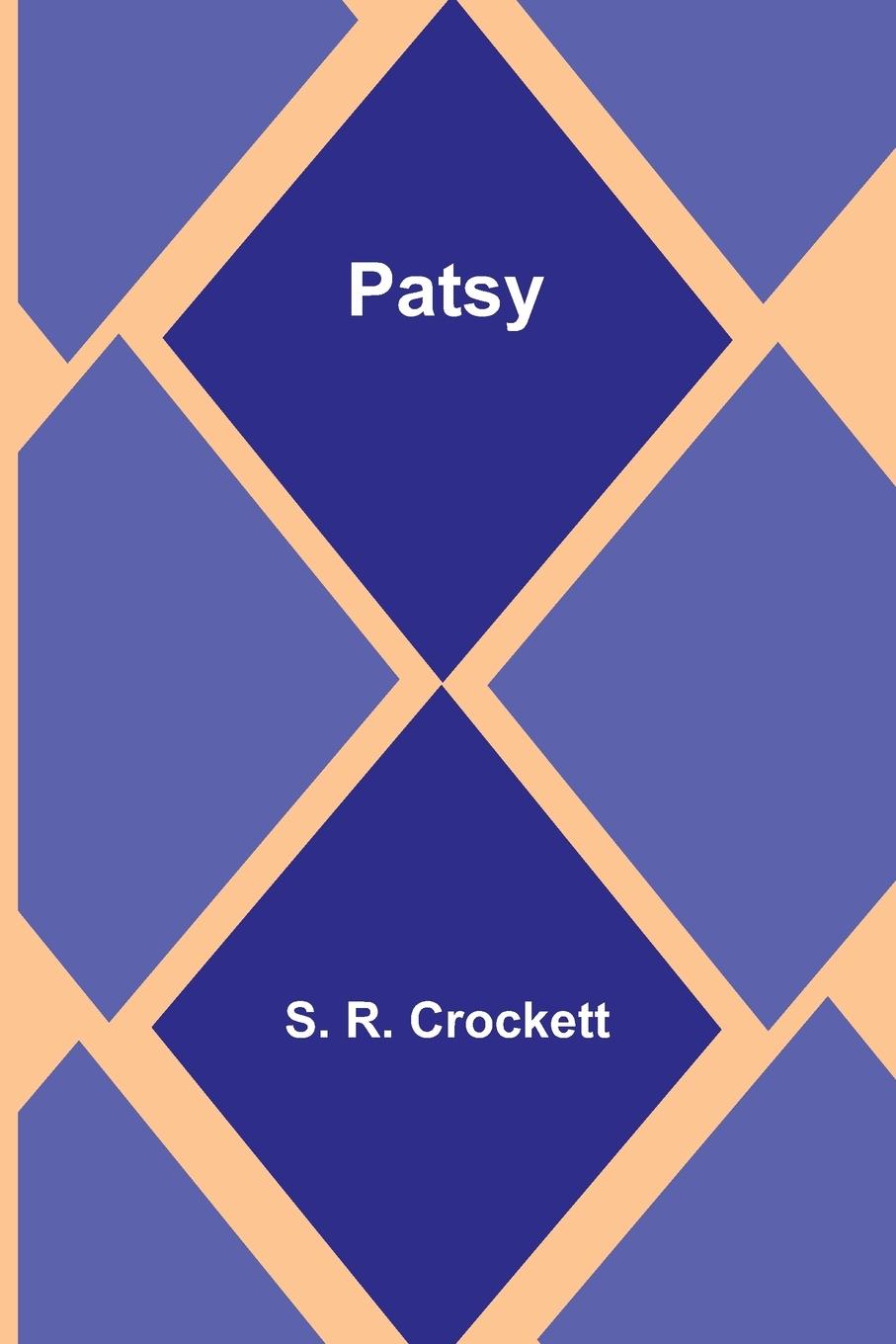 Knjiga Patsy S. R. Crockett