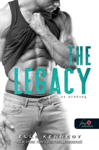 Kniha The Legacy - Az örökség Elle Kennedy