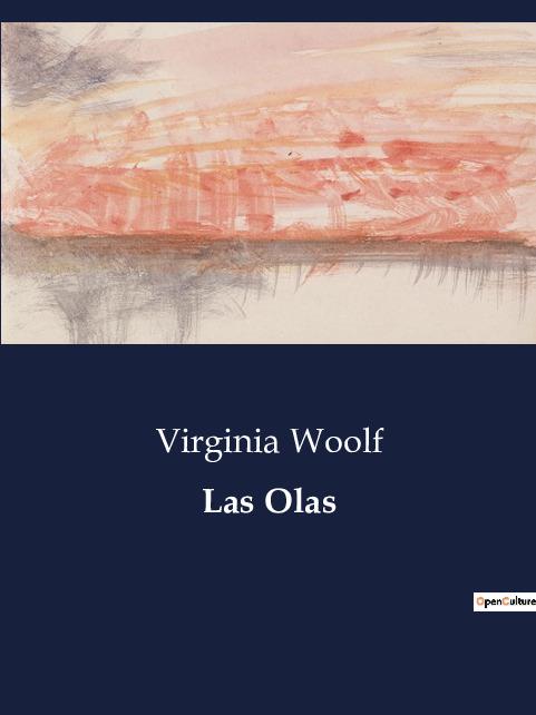 Knjiga Las Olas Virginia Woolf