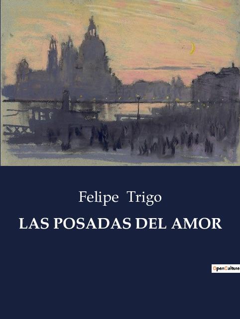 Boek LAS POSADAS DEL AMOR Felipe Trigo