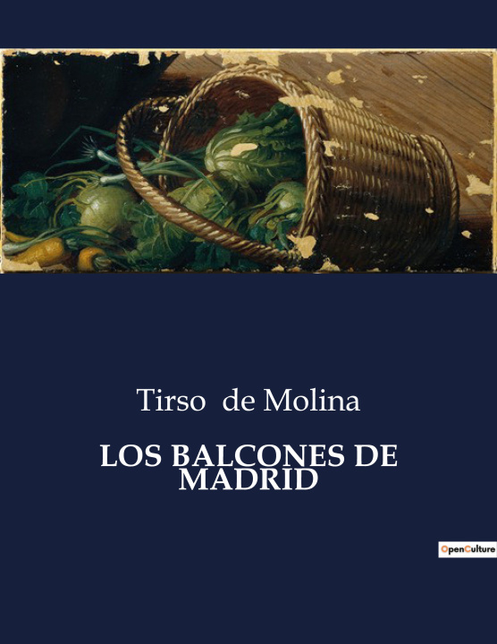 Knjiga LOS BALCONES DE MADRID Tirso de Molina