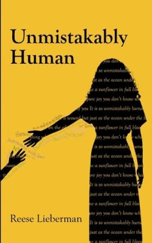 Boek Unmistakably Human Reese Lieberman