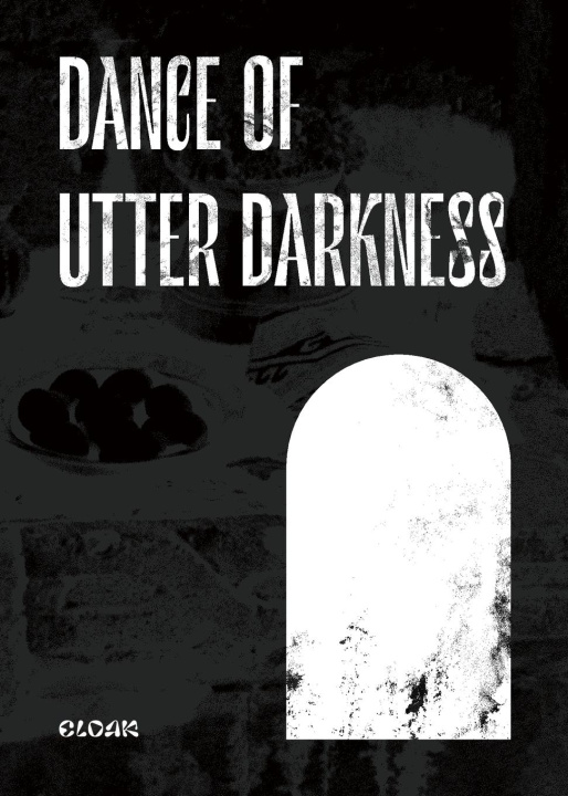 Libro Dance of Utter Darkness CLOAK