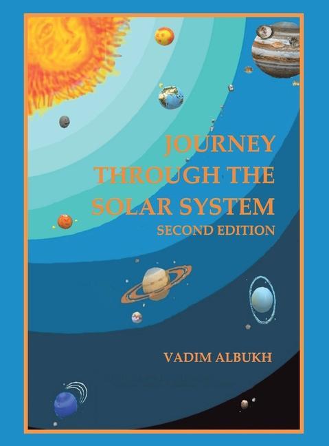 Knjiga Journey Through the Solar System Vadim Albukh