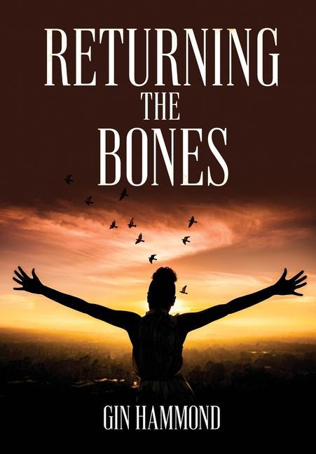 Knjiga Returning the Bones Gin Hammond