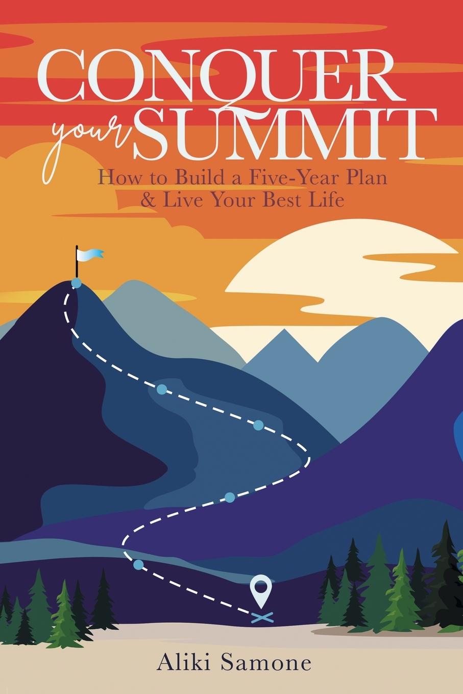 Knjiga Conquer Your Summit Aliki Samone
