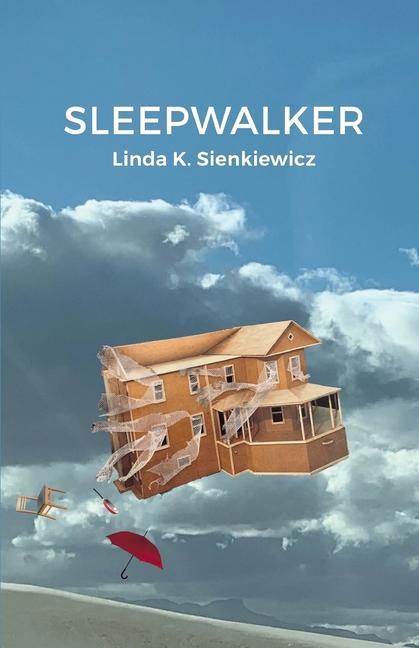 Knjiga Sleepwalker Linda K. Sienkiewicz