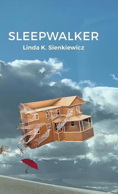 Knjiga Sleepwalker Linda K. Sienkiewicz