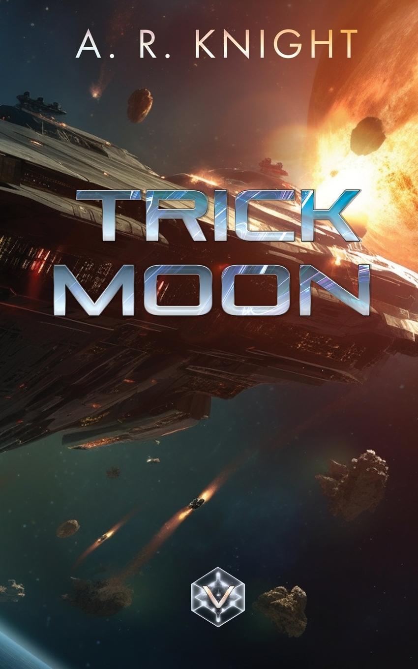 Knjiga Trick Moon A.R. Knight