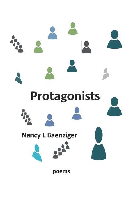 Knjiga Protagonists Nancy L Baenziger