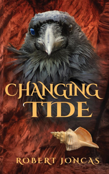 Knjiga Changing Tide Robert Joncas