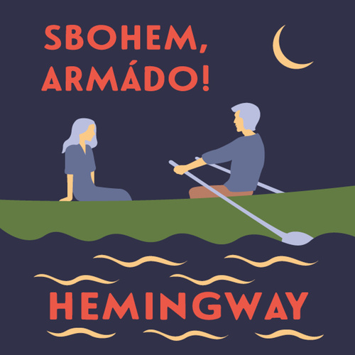 Hanganyagok Sbohem, armádo! Ernest Hemingway