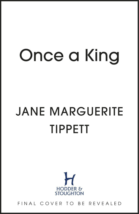 Book ONCE A KING TIPPETT JANE MARGUERITE