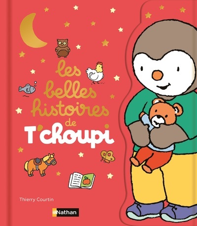 Kniha Les belles histoires de T'choupi Thierry Courtin