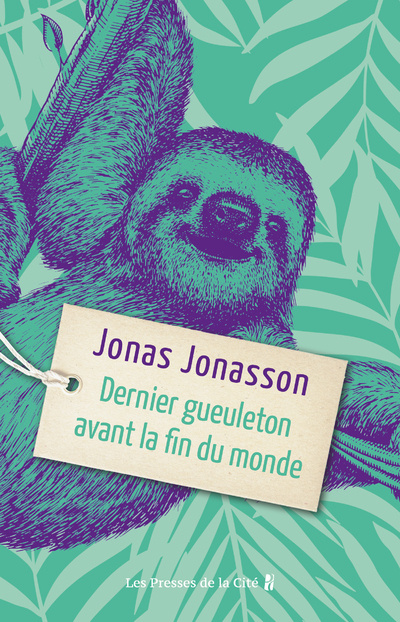Carte Dernier gueuleton avant la fin du monde Jonas Jonasson