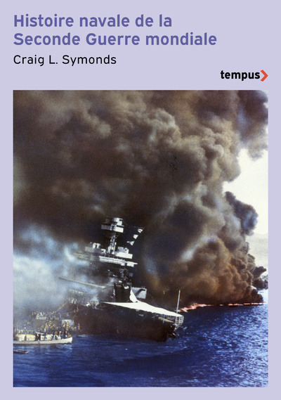 Carte Histoire navale de la seconde Guerre mondiale Craig L. Symonds