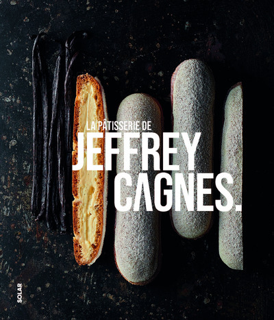 Könyv La pâtisserie de Jeffrey Cagnes Jeffrey Cagnes