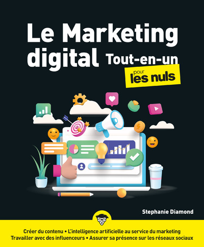 Livre Le Marketing digital Tout-en-un pour les Nuls Stephanie Diamond