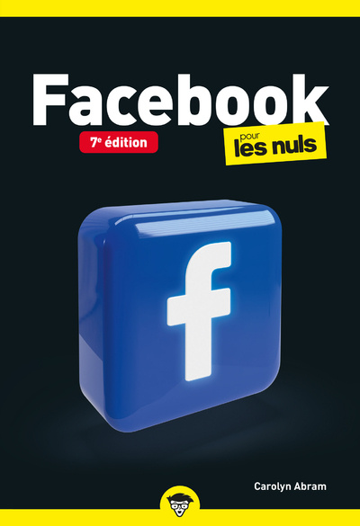 Kniha Facebook Pour les Nuls poche 7e édition Carolyn Abram