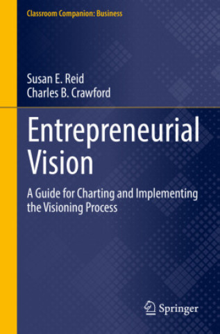 Книга Entrepreneurial Vision Susan E. Reid