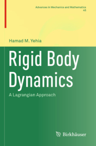 Knjiga Rigid Body Dynamics Hamad M. Yehia