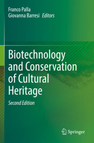Kniha Biotechnology and Conservation of Cultural Heritage Franco Palla