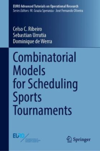 Carte Combinatorial Models for Scheduling Sports Tournaments Celso C. Ribeiro