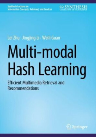Buch Multi-modal Hash Learning Lei Zhu