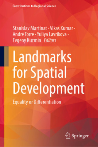 Knjiga Landmarks for Spatial Development Stanislav Martinat